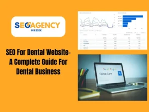 SEO For Dental Website- A Complete Guide For Dental Business